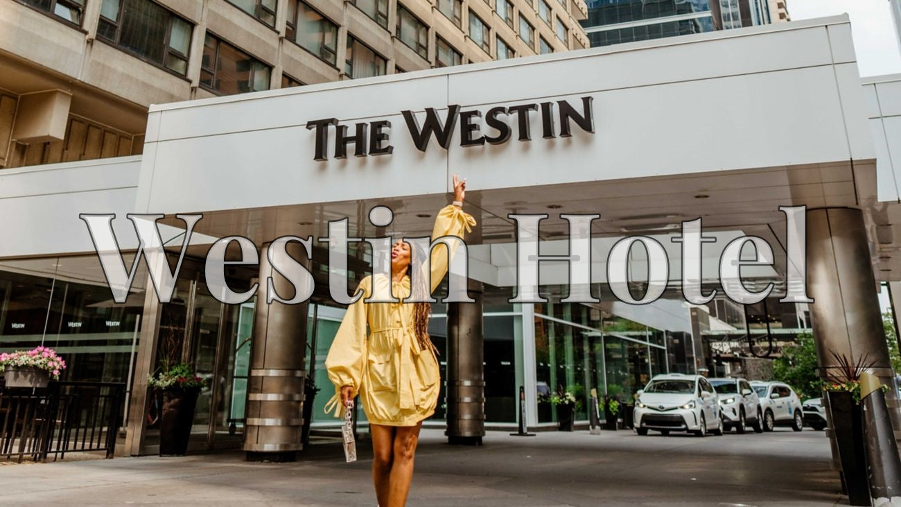 Westin Hotel