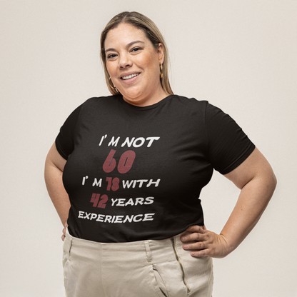 60th Birthdays |  Women Plus Size Tshirt