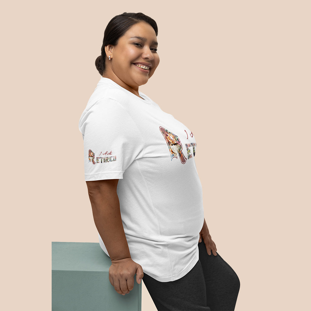 I AM RETIRED  |  Women Plus Size Tshirt